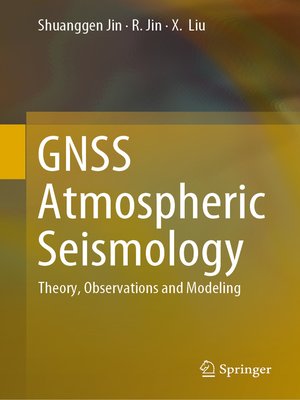 cover image of GNSS Atmospheric Seismology